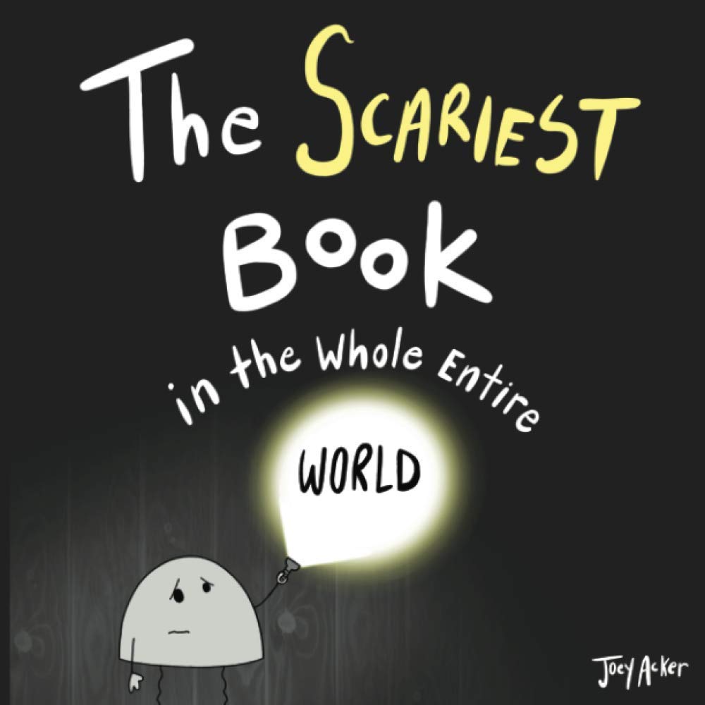 Image for The Scariest Book in the Whole Entire World